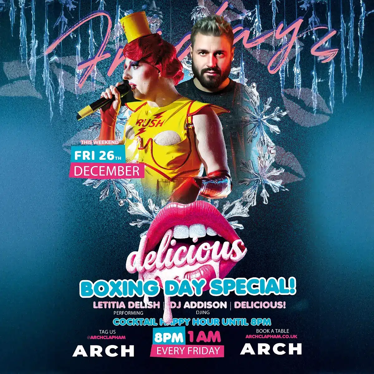 Promotional poster for Delicious Boxing Day at Arch Clapham featuring a drag performer and DJ, vibrant colours, event details and party atmosphere.
