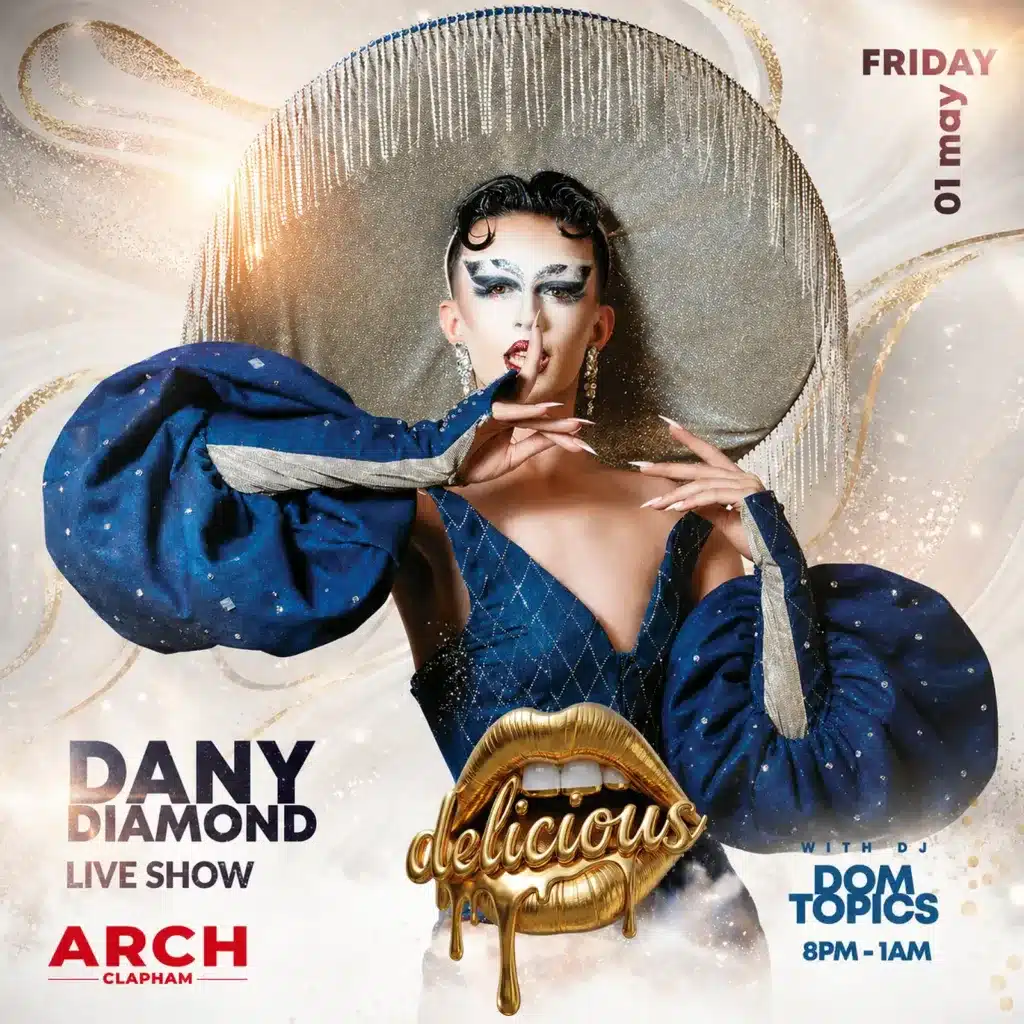Promotional poster for Delicious Friday at Arch Clapham featuring a drag performer and DJ, vibrant colours, event details and party atmosphere.