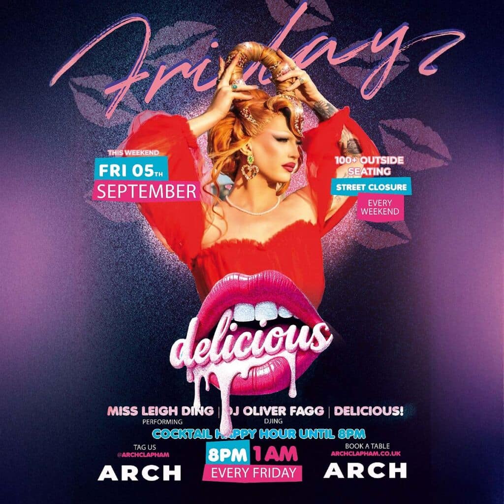 Delicious at Arch Clapham - vibrant outdoor seating, cocktail happy hour, Superhost Yshee Black performing, and DJ Oliver Fagg spinning tunes for an unforgettable Friday night in London’s premier LGBTQ+ bar.