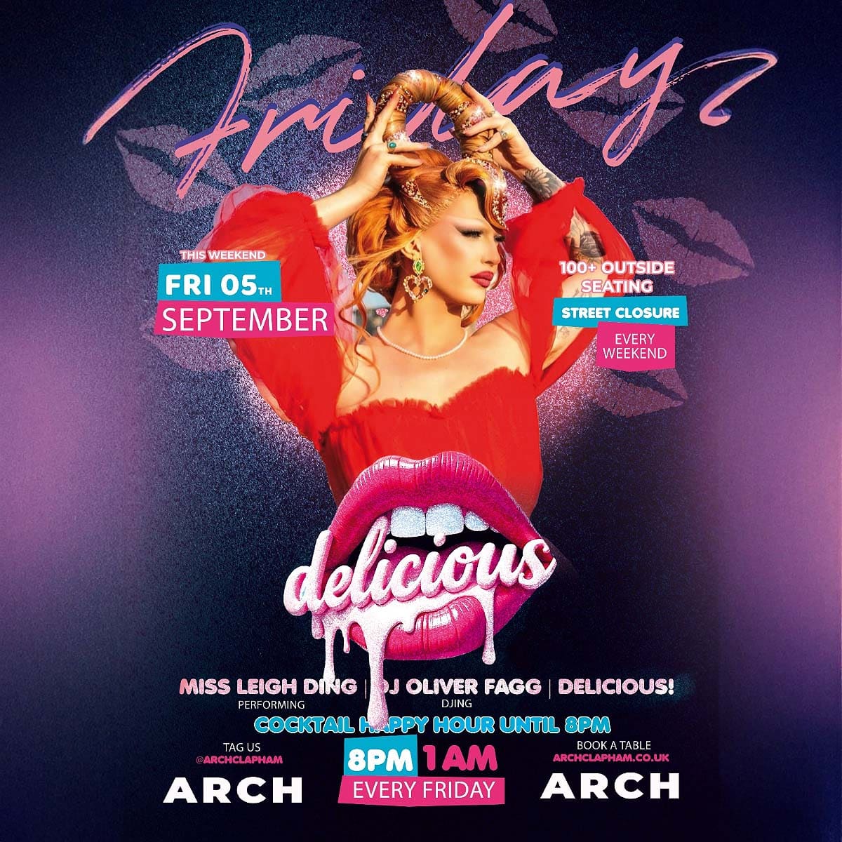 Delicious at Arch Clapham - vibrant outdoor seating, cocktail happy hour, Superhost Yshee Black performing, and DJ Oliver Fagg spinning tunes for an unforgettable Friday night in London’s premier LGBTQ+ bar.
