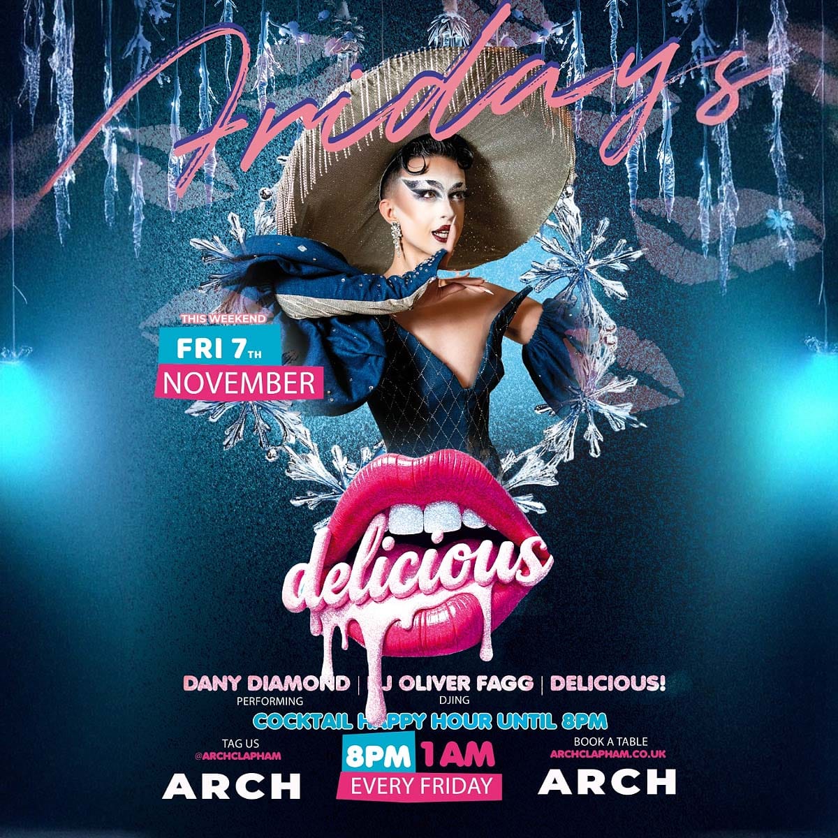 Promotional poster for Delicious Fridays at Arch Clapham featuring a drag performer and DJ, vibrant colours, event details and party atmosphere.