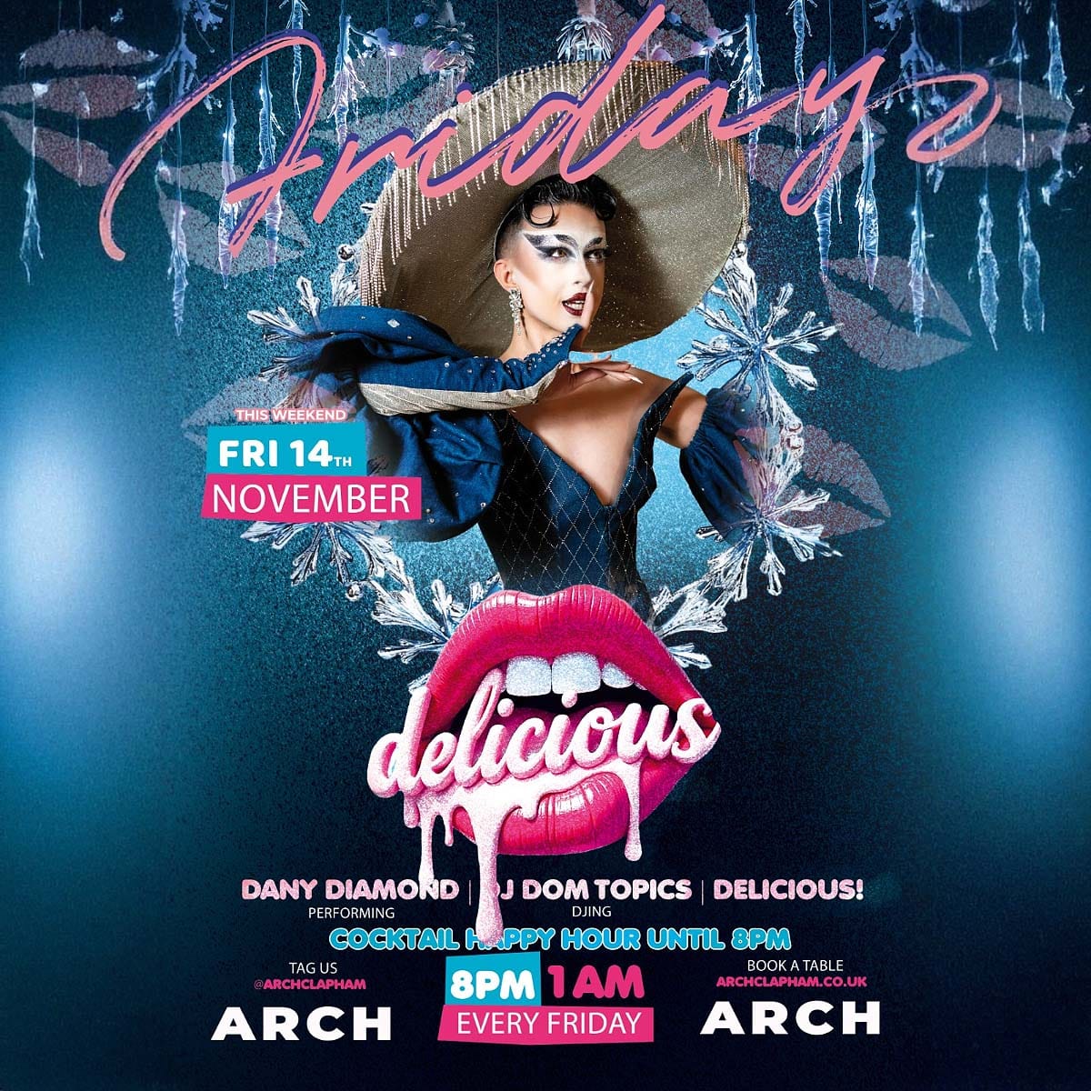 Promotional poster for Delicious Fridays at Arch Clapham featuring a drag performer and DJ, vibrant colours, event details and party atmosphere.