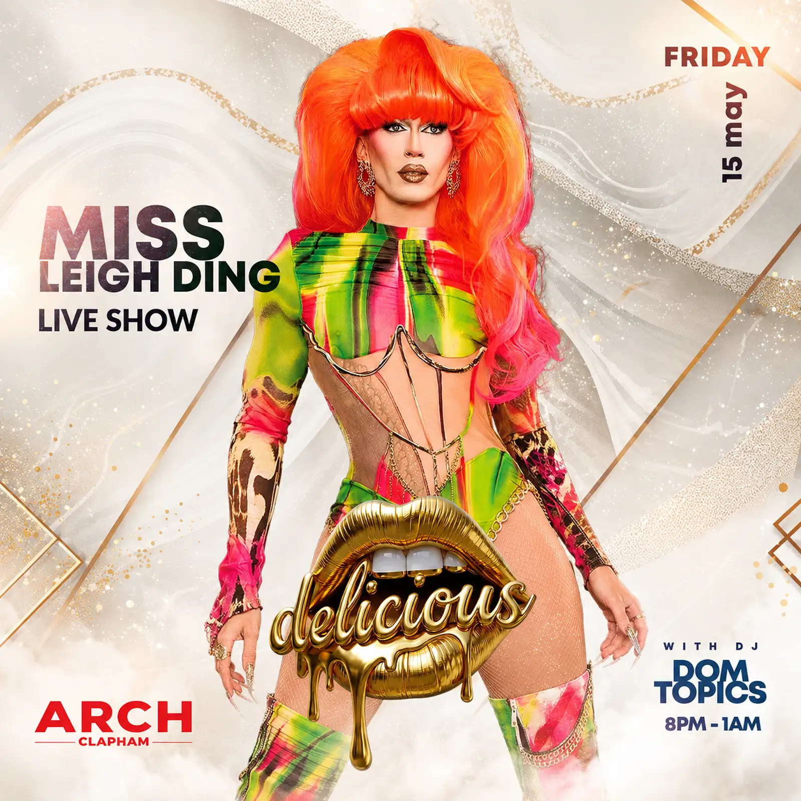 Promotional poster for Delicious Friday at Arch Clapham featuring a drag performer and DJ, vibrant colours, event details and party atmosphere.