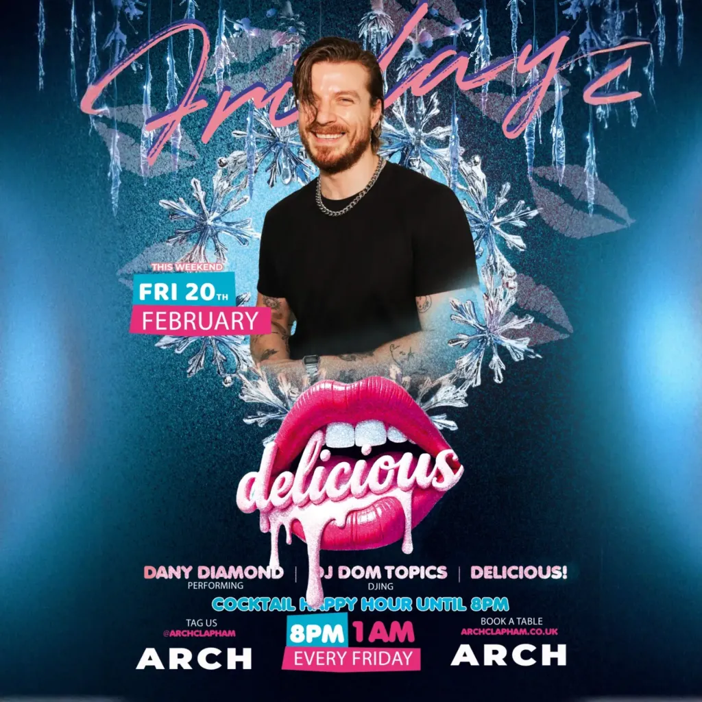 Promotional poster for Delicious Friday at Arch Clapham featuring a drag performer and DJ, vibrant colours, event details and party atmosphere.