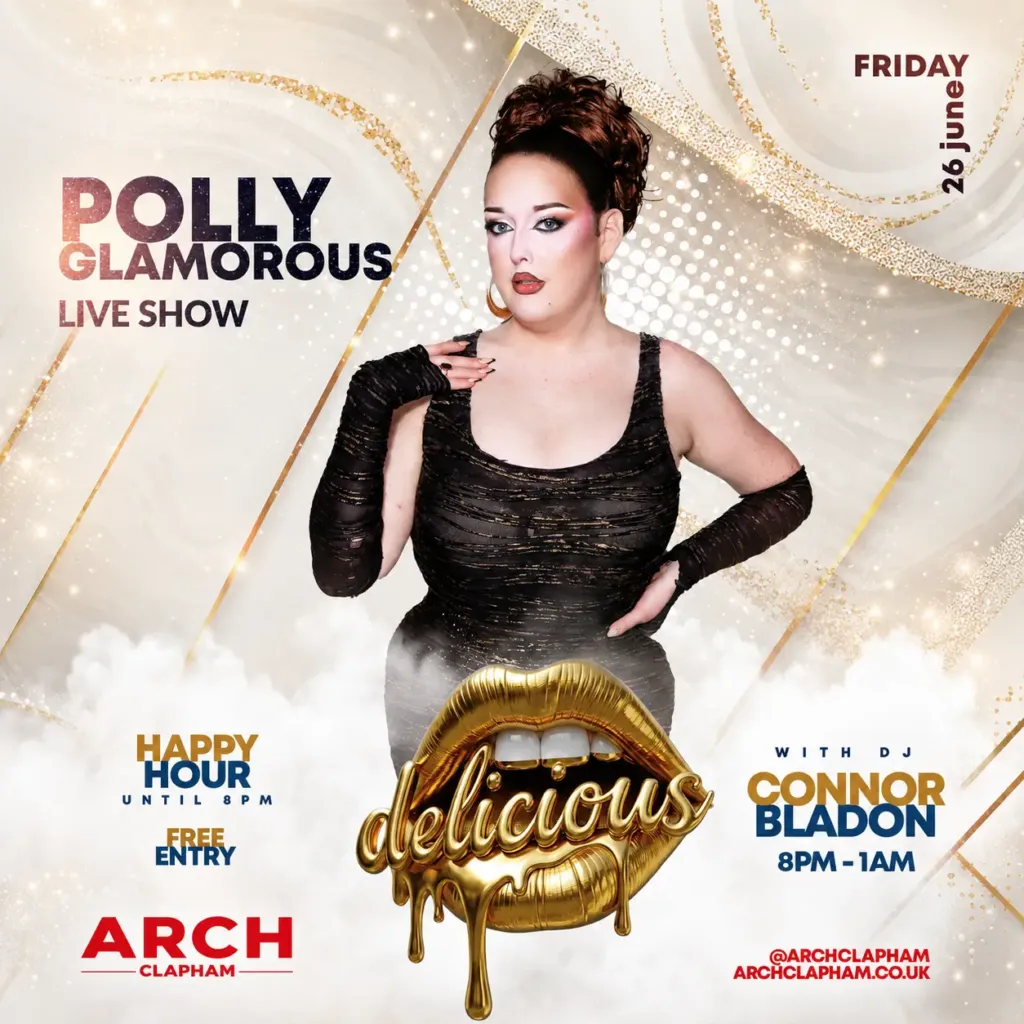 Promotional poster for Delicious Friday at Arch Clapham featuring a drag performer and DJ, vibrant colours, event details and party atmosphere.