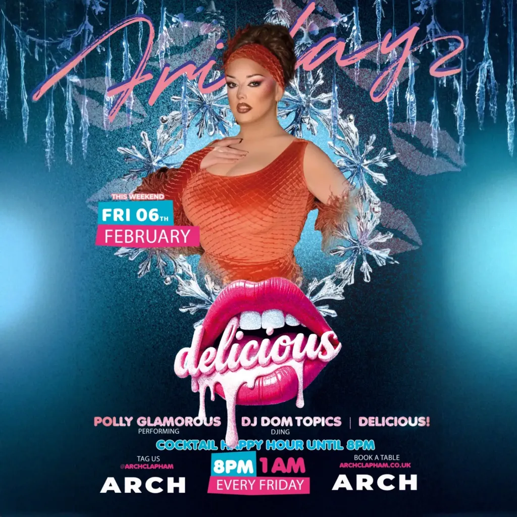 Promotional poster for Delicious at Arch Clapham featuring a drag performer and DJ, vibrant colours, event details and party atmosphere.