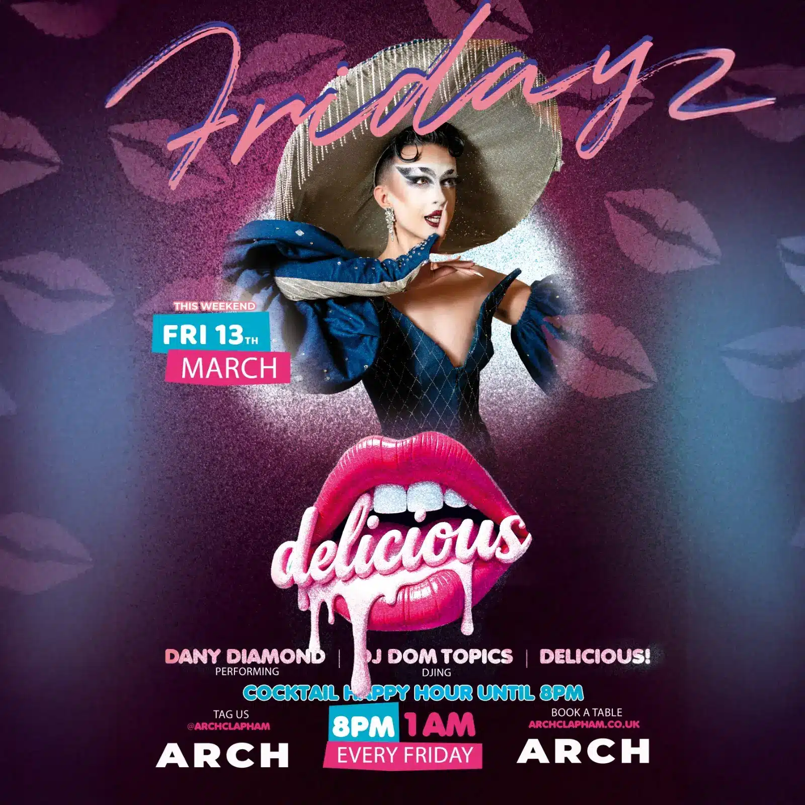 Promotional poster for Delicious Friday at Arch Clapham featuring a drag performer and DJ, vibrant colours, event details and party atmosphere.