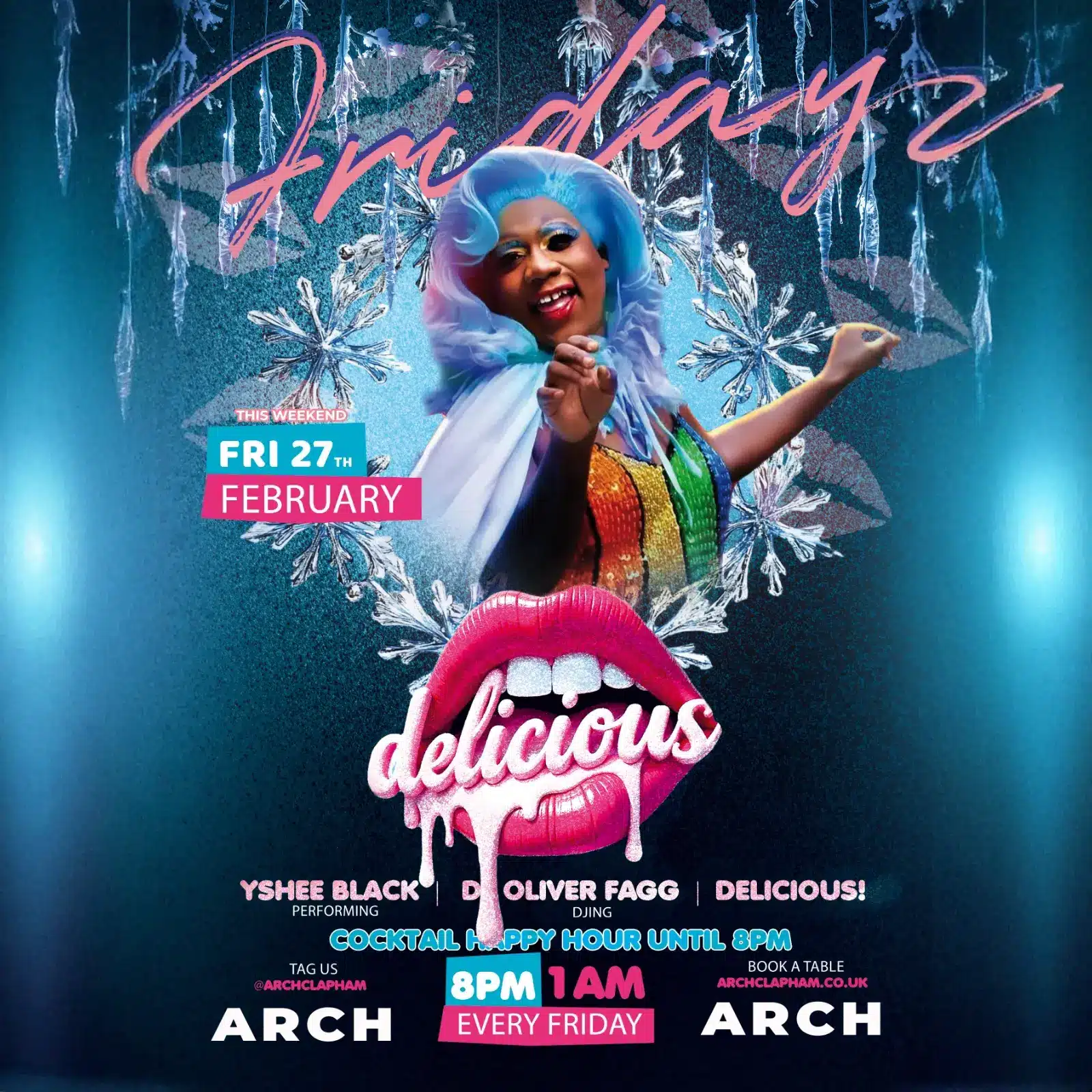 Promotional poster for Delicious Friday at Arch Clapham featuring a drag performer and DJ, vibrant colours, event details and party atmosphere.