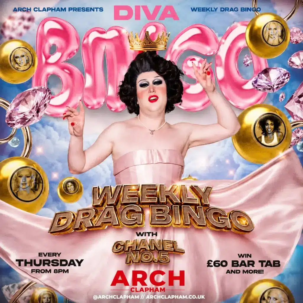 Promotional poster for Arch Clapham’s Weekly Drag Bingo, featuring Chanel No.5 in a pink gown and crown against a pastel blue and pink background, with “Diva Bingo”, “Every Thursday from 8pm” and “Win £50 bar tab and more” text.