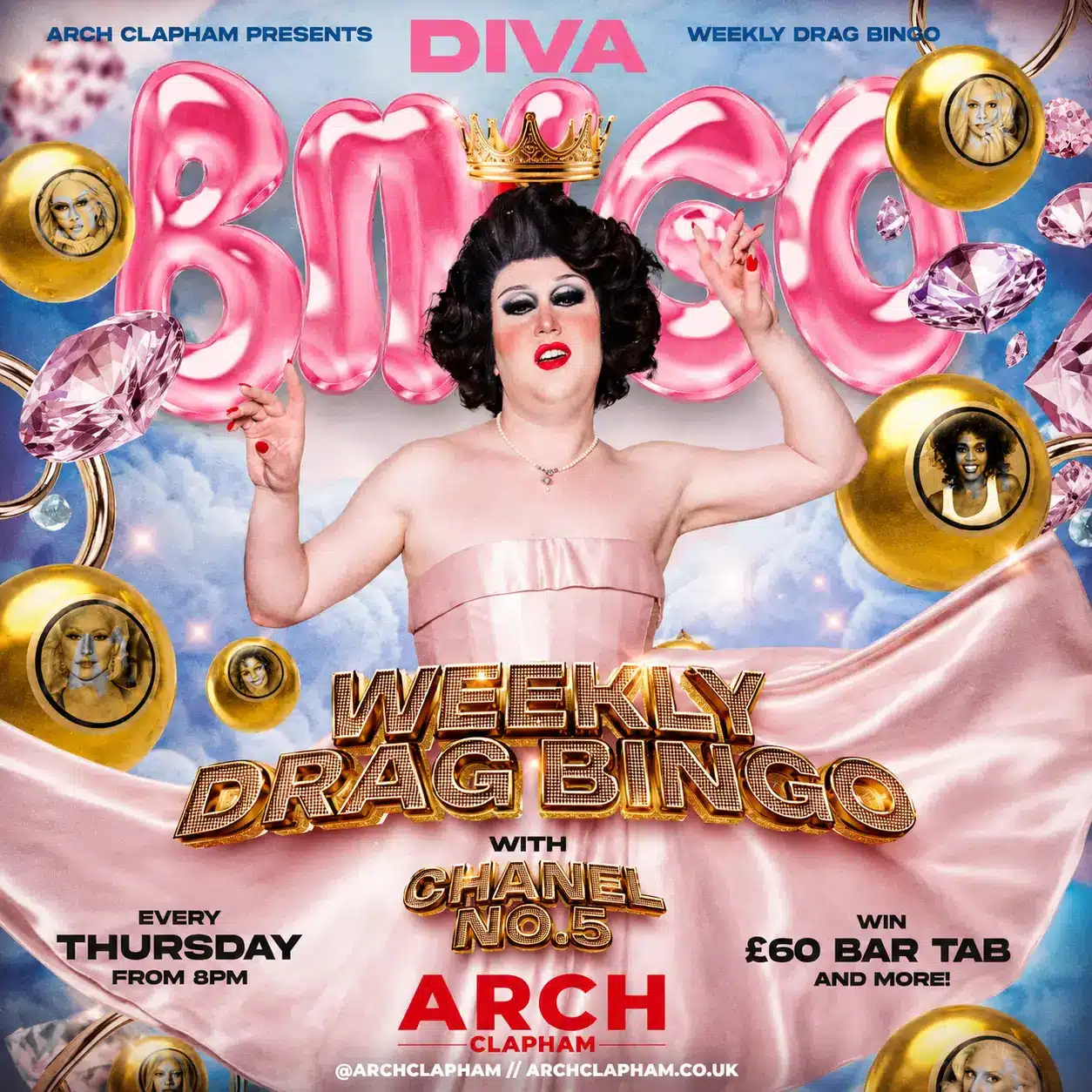 Promotional poster for Arch Clapham’s Weekly Drag Bingo, featuring Chanel No.5 in a pink gown and crown against a pastel blue and pink background, with “Diva Bingo”, “Every Thursday from 8pm” and “Win £50 bar tab and more” text.
