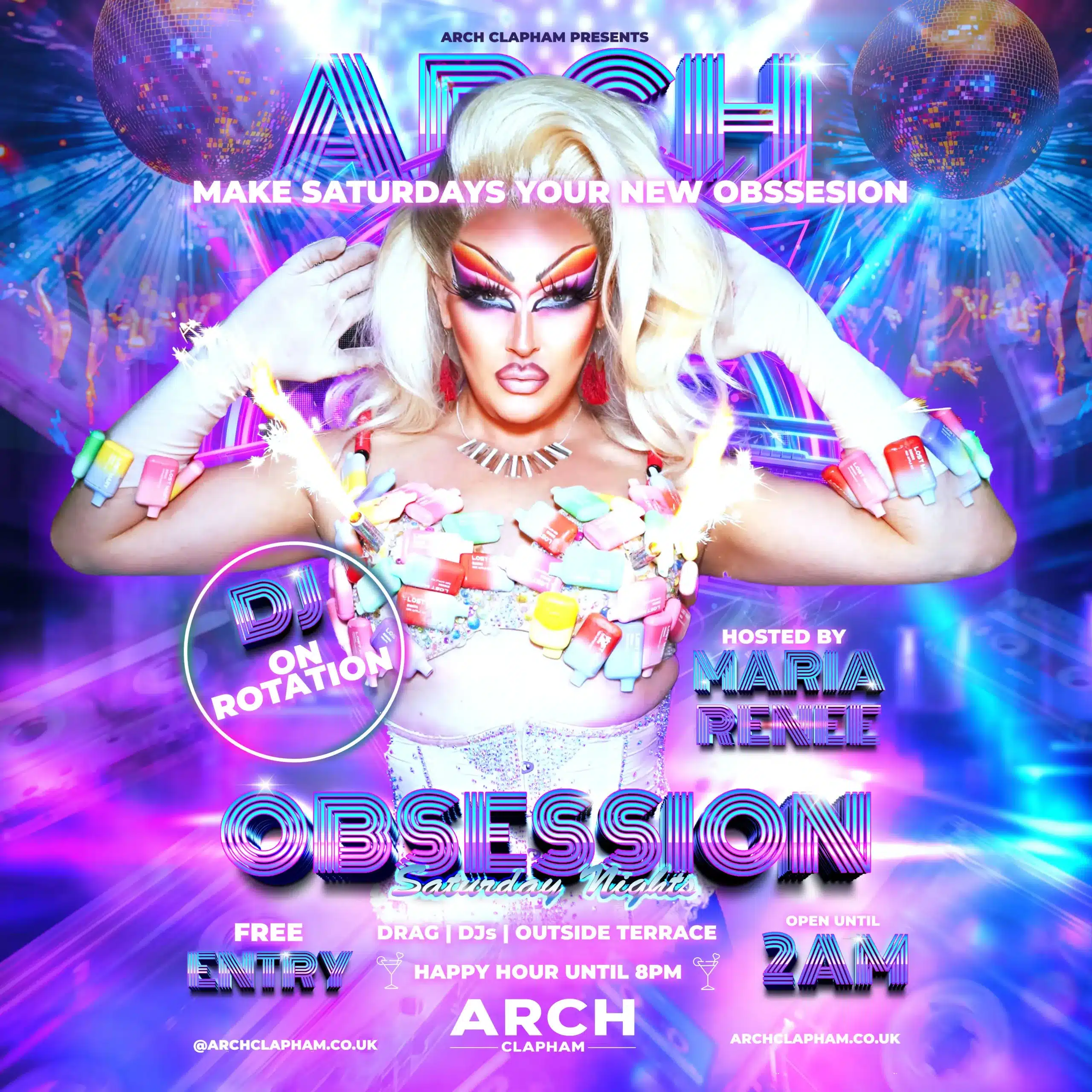 Promotional poster for Obsession Saturday Nights at Arch Clapham, hosted by Maria Renee with drag, rotating DJs, free entry, happy hour until 8pm and dancing until 2am.