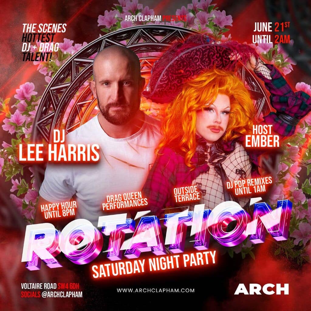Rotation at Arch Clapham 21st June 2025 with DJ Lee Harris and Host Ember.