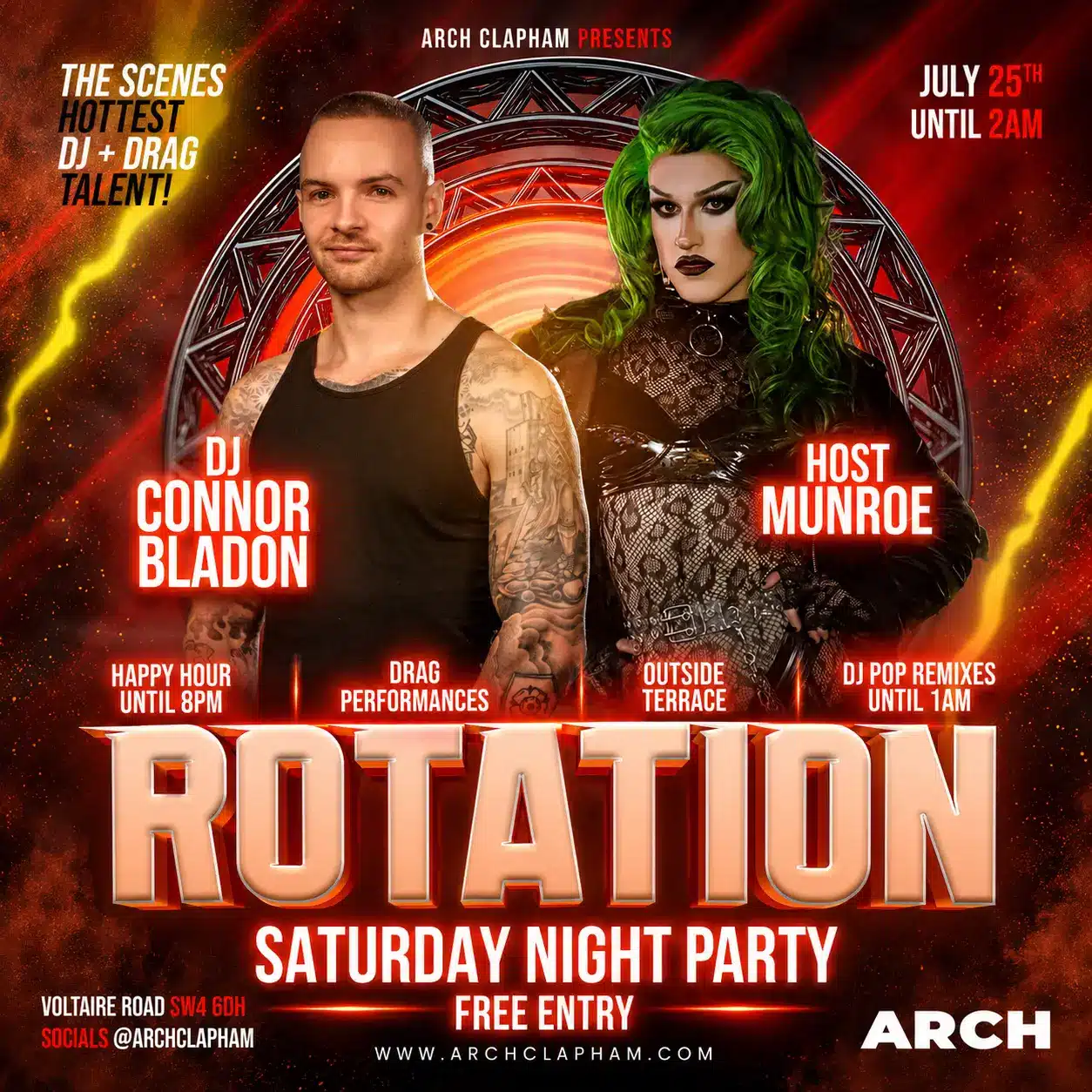 Rotation Saturday Night Party at Arch Clapham on 25 July, featuring DJ Connor Bladon and host Munroe, with drag performances, happy hour and free entry.