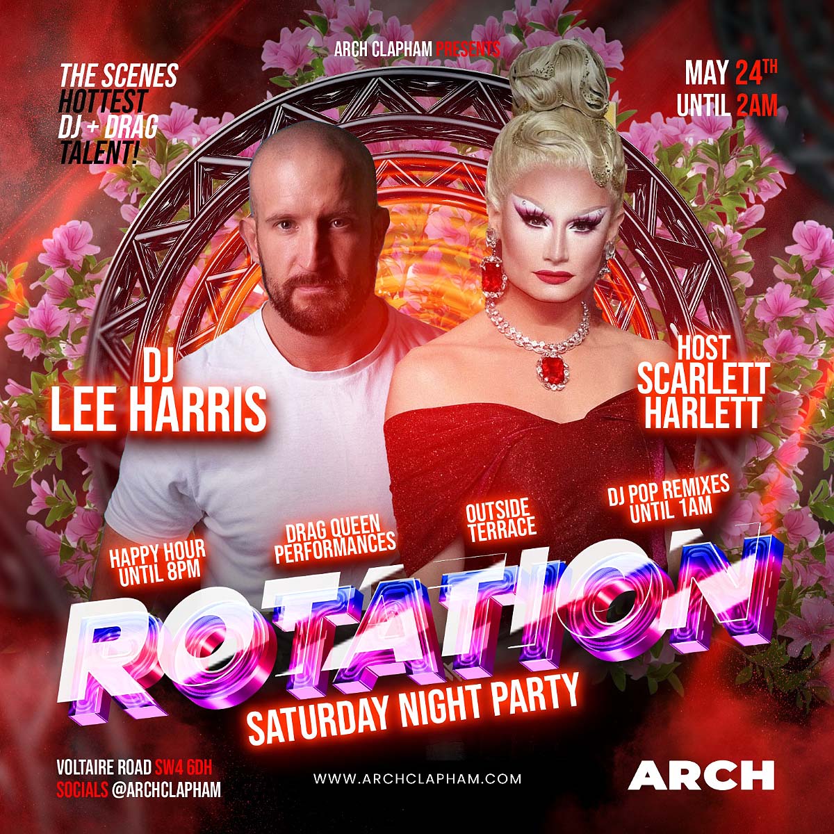Rotation at Arch Clapham 24th May 2025 with DJ Lee Harris and Host Scarlett Harlett.