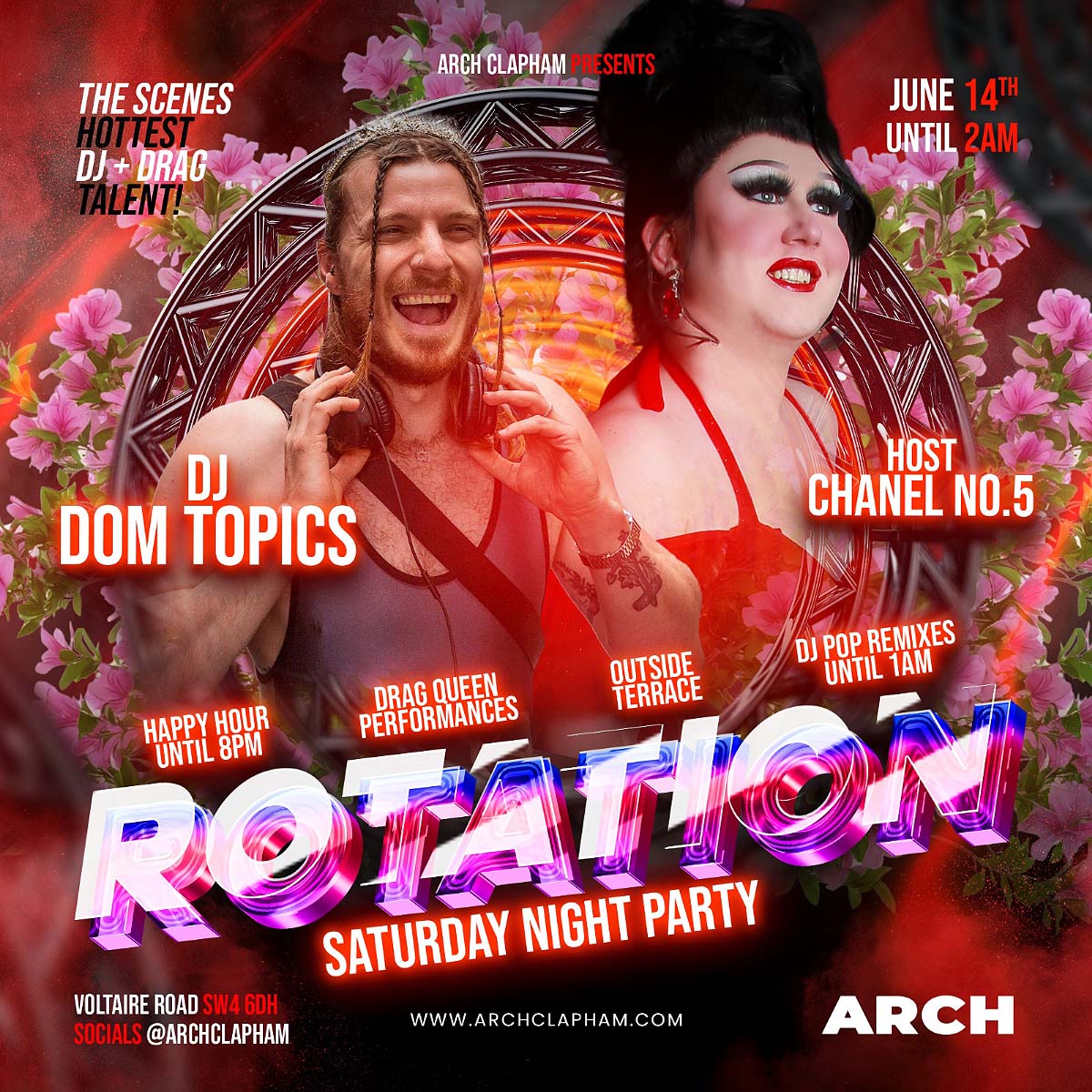 Rotation at Arch Clapham 14th June 2025 with DJ Dom Topics and Host Chanel No.5.