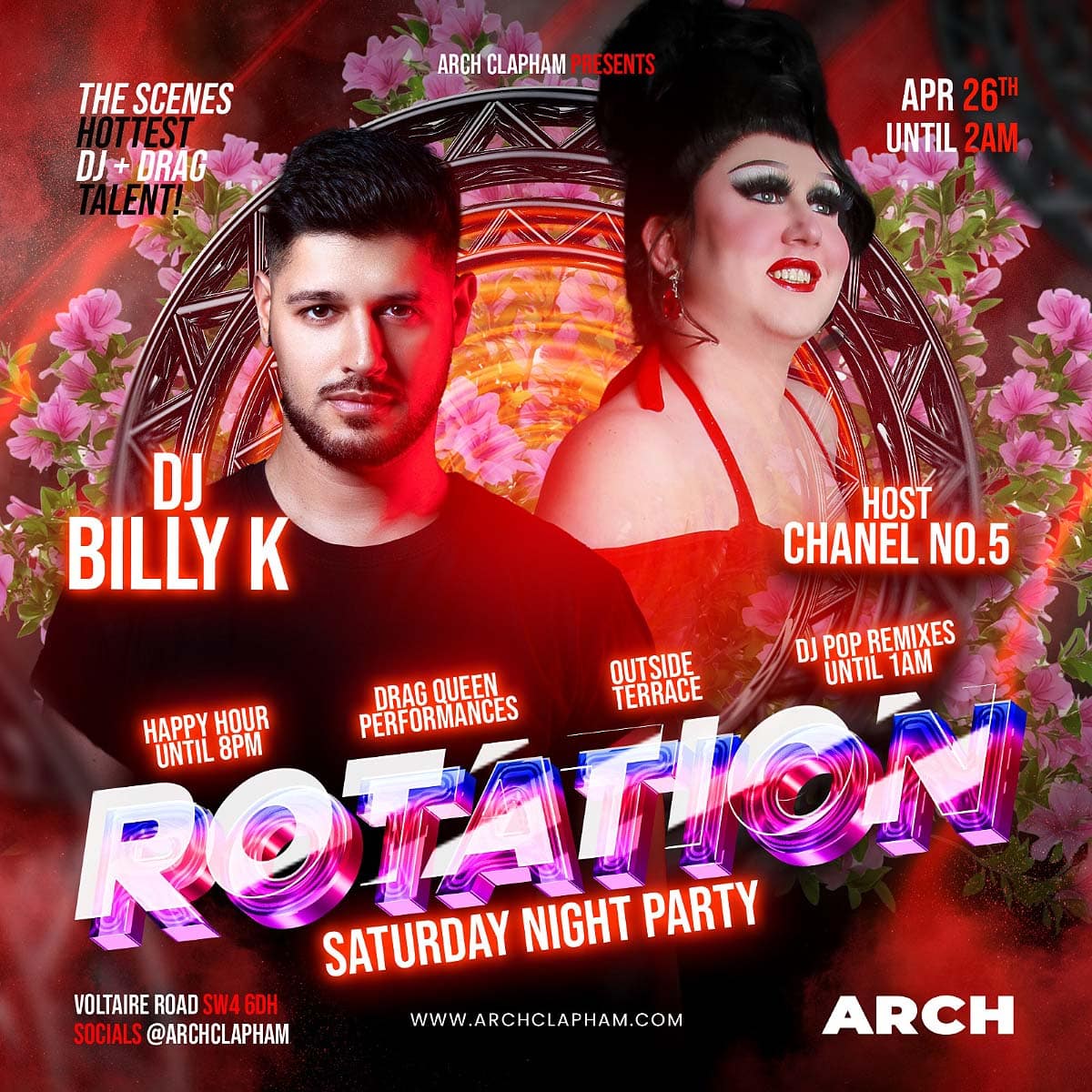 Rotation at Arch Clapham 26th March 2025 with DJ Billy K and Host Chanel No. 5.