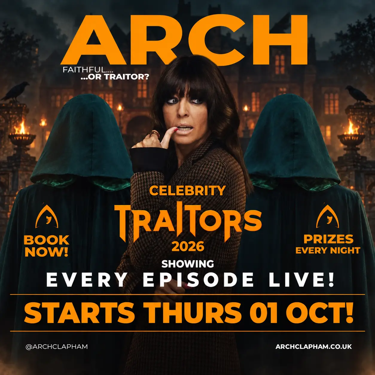Celebrity Traitors 2026 at Arch Clapham, showing every episode live from Thursday 1 October, with prizes every night and a dark castle-themed design.