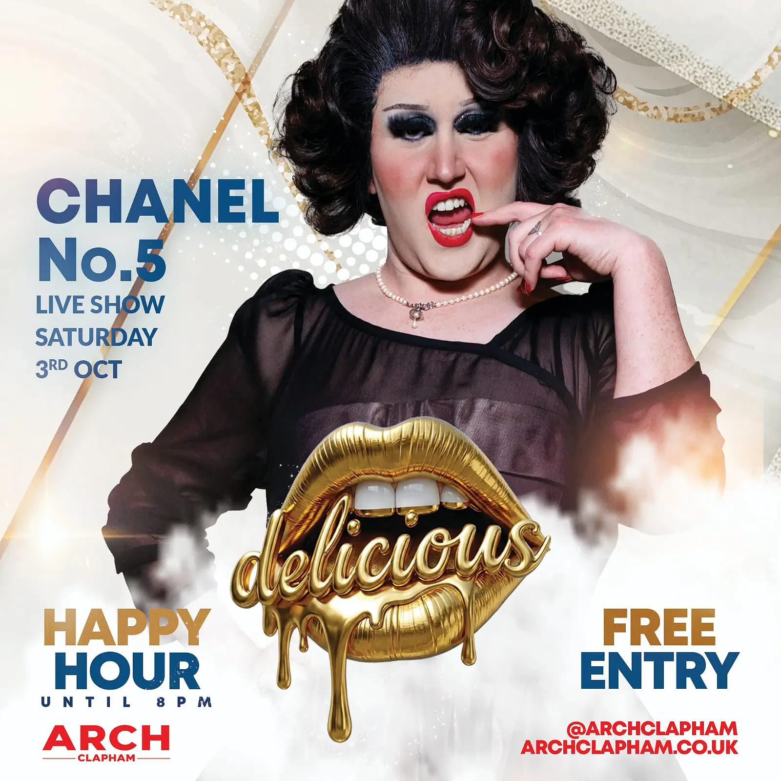 Promotional poster for Delicious at Arch Clapham, featuring drag performer Chanel No.5’s live show on Saturday 3 October, with free entry and Happy Hour until 8pm.